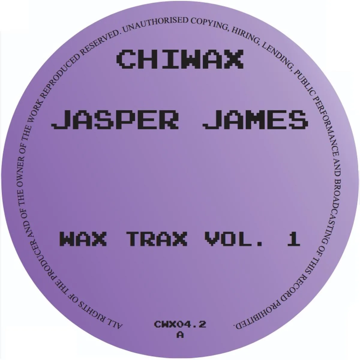 Лицевая сторона обложки — JASPER JAMES — WAX TRAX VOL. 1