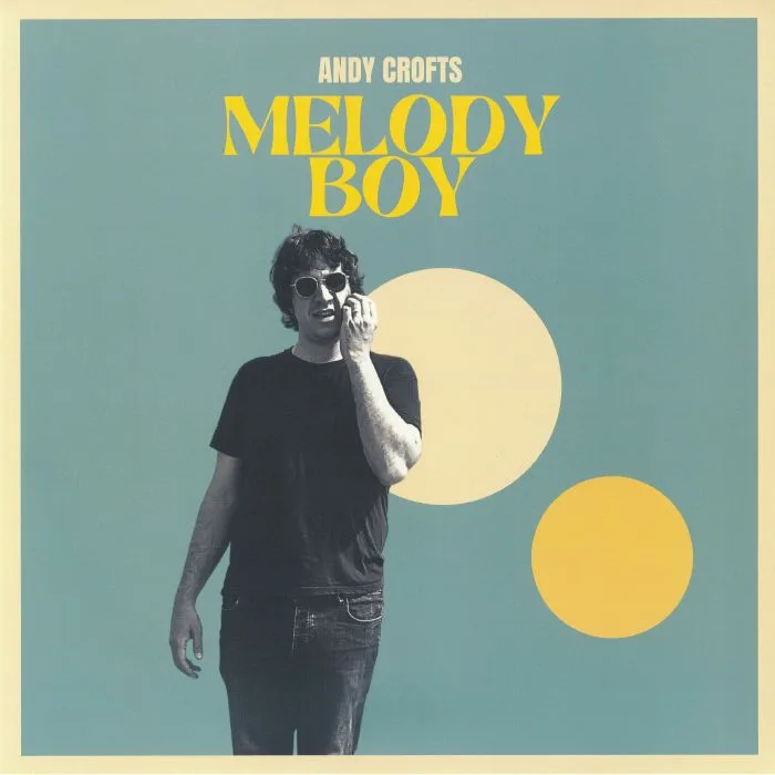 Andy CROFTS — Melody Boy