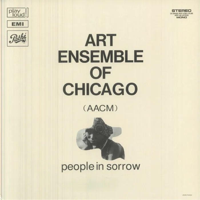 Лицевая сторона обложки — ART ENSEMBLE OF CHICAGO — People In Sorrow (remastered)