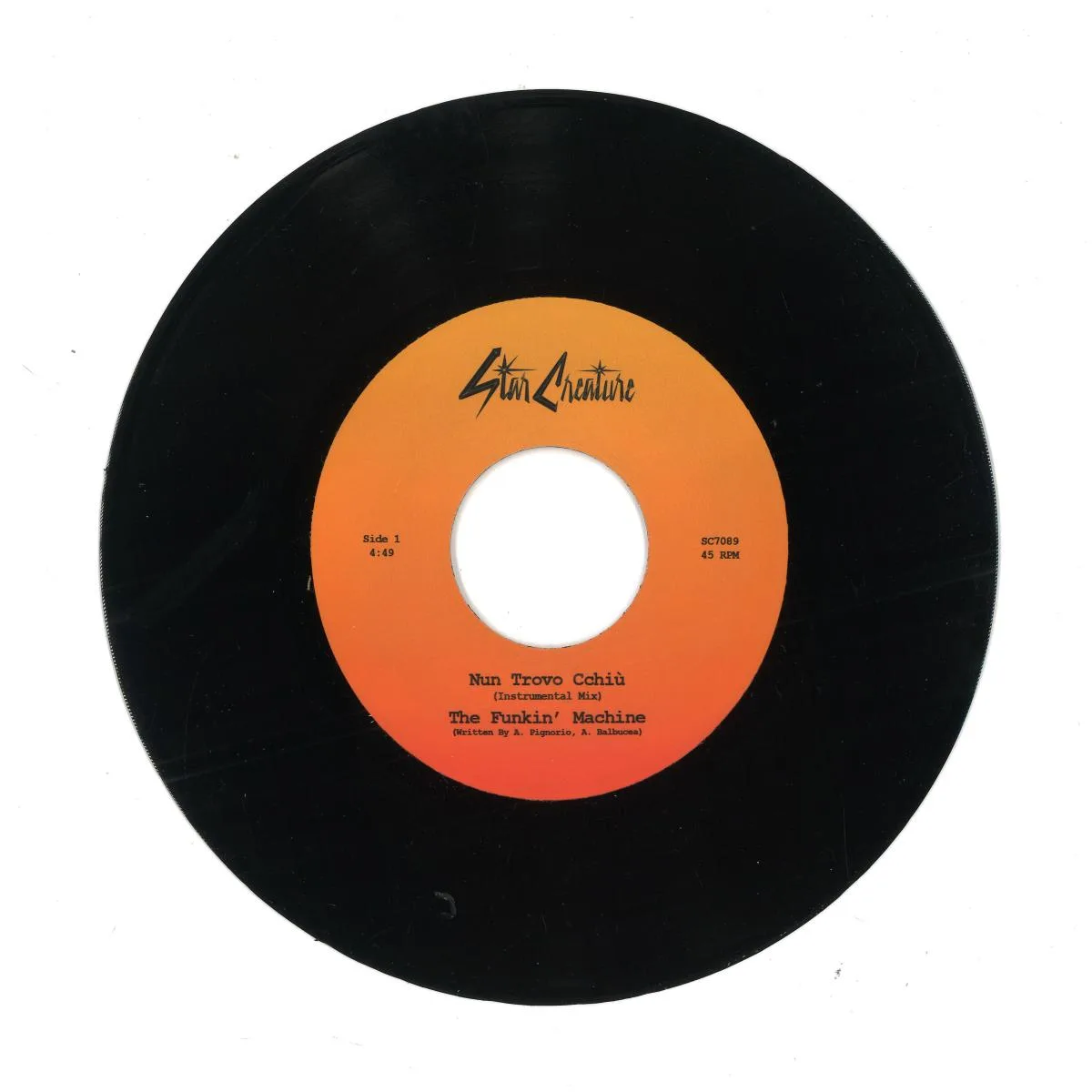 Funkin' Machine — Nun Trovo Cchiù / Chiki Chicancan 7"