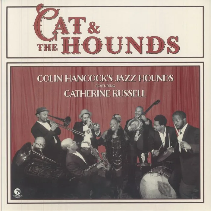 Front cover — COLIN HANCOCK'S JAZZ HOUNDS feat CATHERINE RUSSELL — Cat & The Hounds