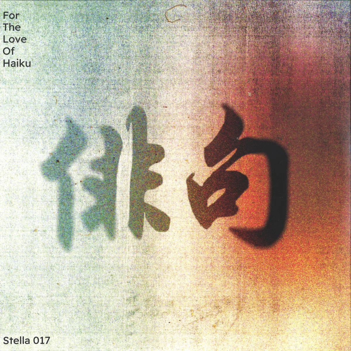 Обратная сторона обложки — Various — For The Love Of Haiku LP 2x12"