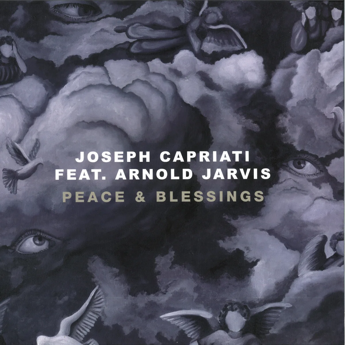 Лицевая сторона обложки — Joseph Capriatift.Arnold Jarvis — Peace & Blessings