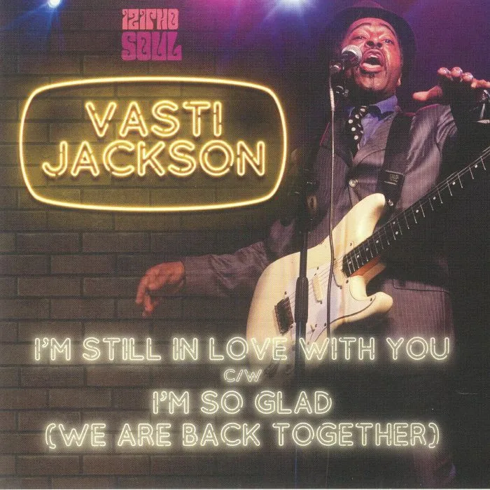 Vasti JACKSON — I'm Still In Love With You