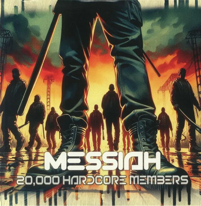 Лицевая сторона обложки — MESSIAH — 20 000 Hardcore Members EP