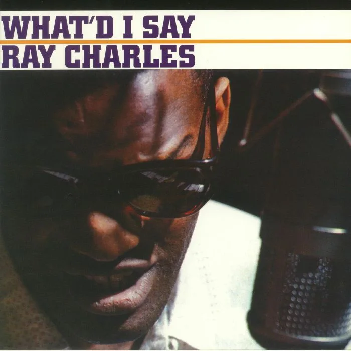 Лицевая сторона обложки — Ray CHARLES — What'd I Say