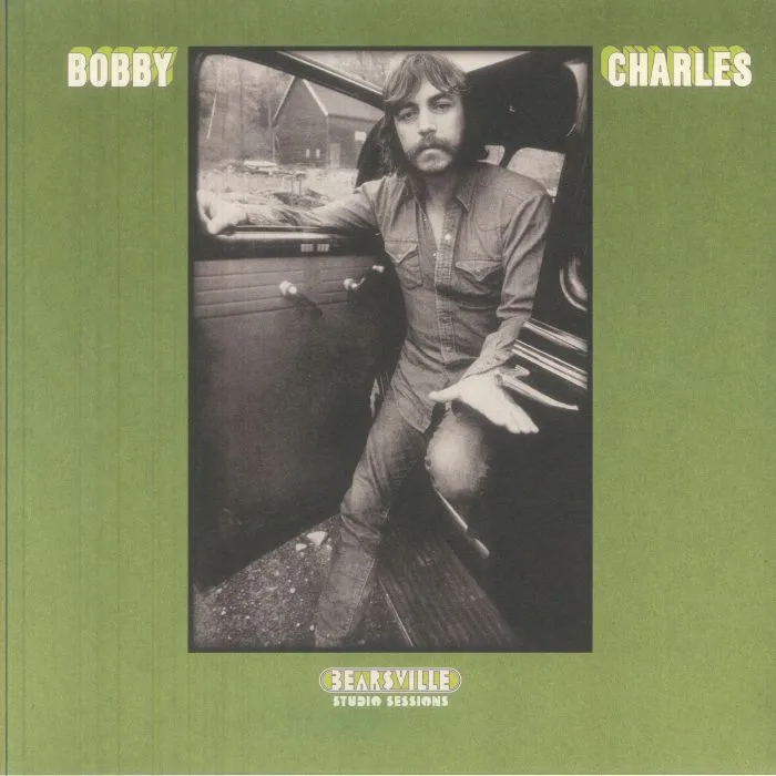 Bobby CHARLES — Bearsville Studio Sessions