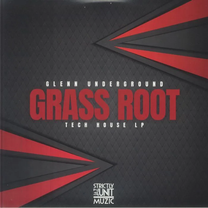Front cover — Glenn UNDERGROUND — Grass Root: Tech House LP