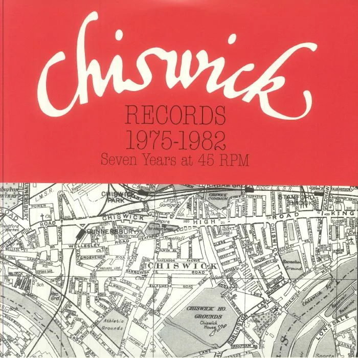 VARIOUS — Chiswick Records 1975-1982: Seven Years At 45 RPM
