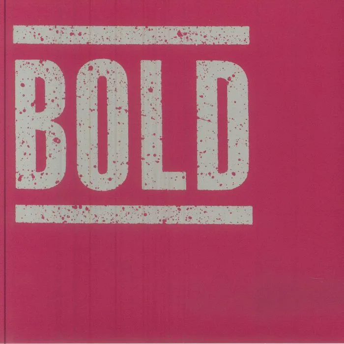BOLD — Bold (reissue)