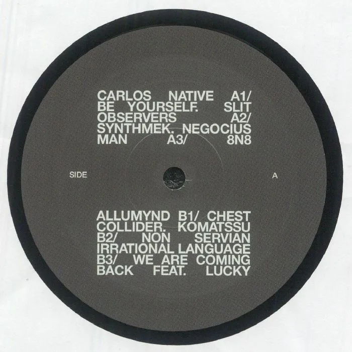 Front cover — Carlos NATIVE / SLIT OBSERVERS / NEGOCIUS MAN / ALLUMYND / KOMATSSU / IRRATIONAL LANGUAGE — Infinite Brains