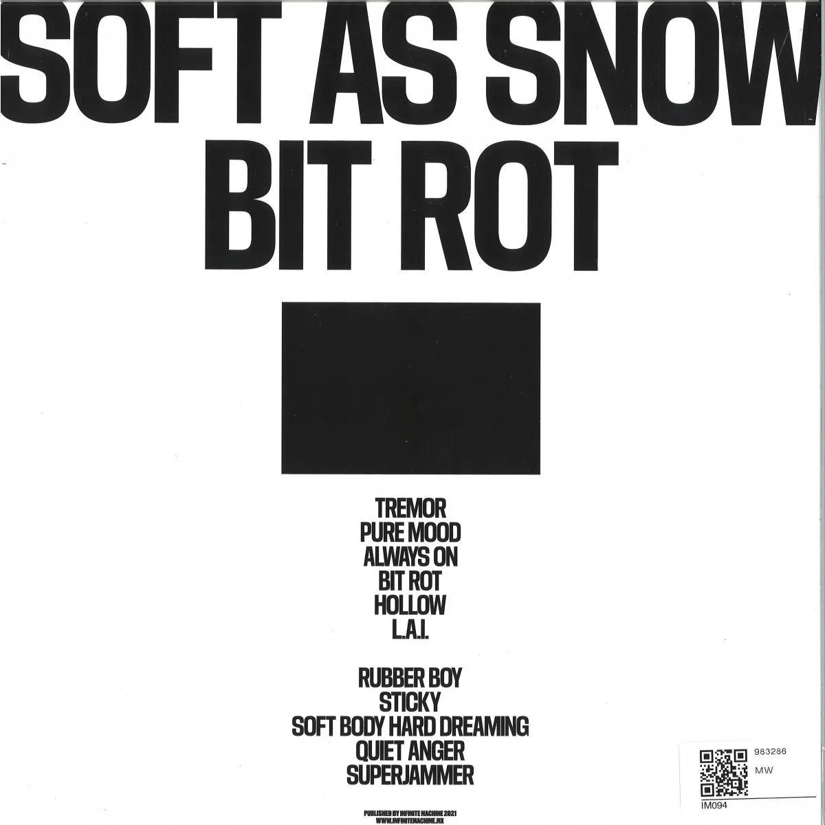Back cover — Soft As Snow — Bit Rot LP