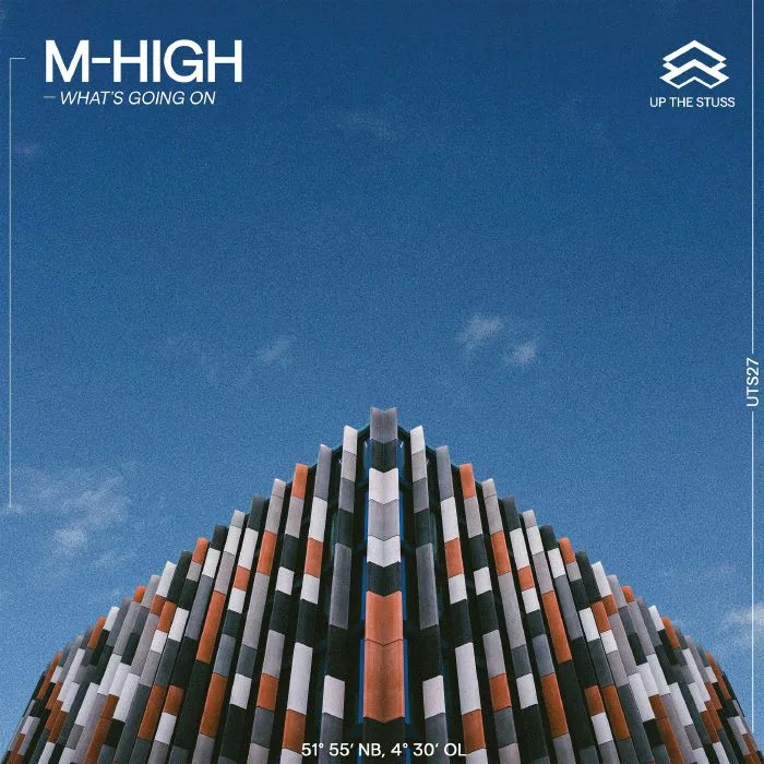 M-High — What's Going On