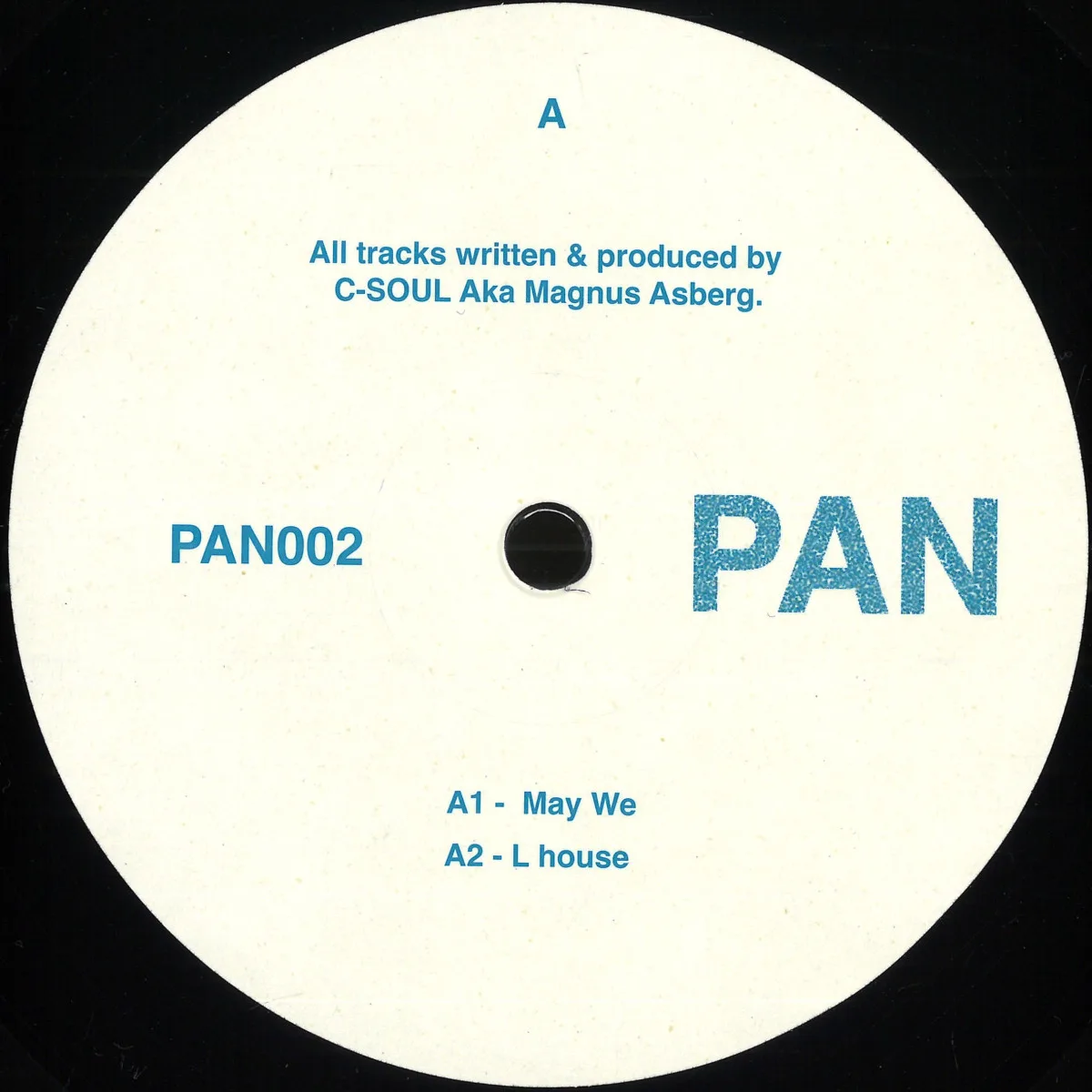 C-Soul Aka Magnus Asberg — PAN002