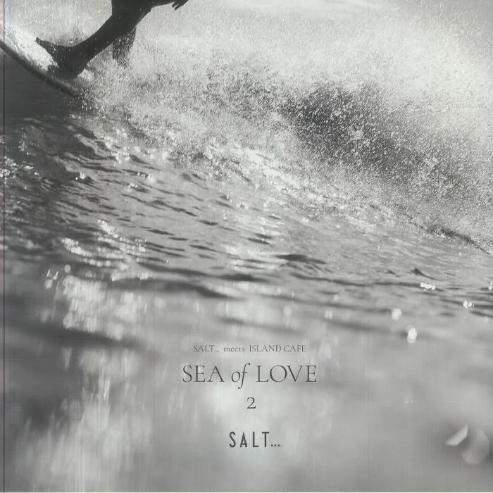 VARIOUS — Salt Meets Island Cafe: Sea Of Love 2