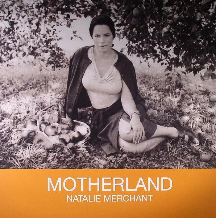 Natalie MERCHANT — Motherland