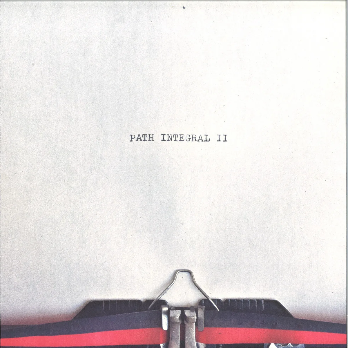 Various — Path Integral II EP
