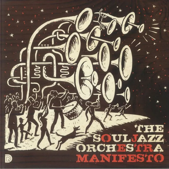 The SOULJAZZ ORCHESTRA — Manifesto (reissue)