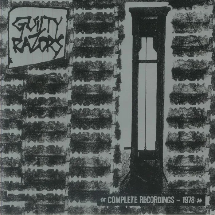 GUILTY RAZORS — Complete Recordings 1978