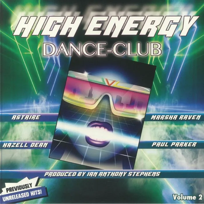 Front cover — ASTAIRE / HAZELL DEAN / MARSHA RAVEN / PAUL PARKER — High Energy Dance Club Vol 2
