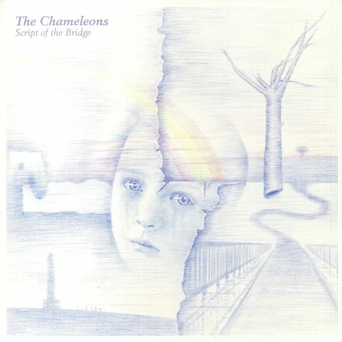 The CHAMELEONS — Script Of The Bridge (Abbey Road Restoration Edition)