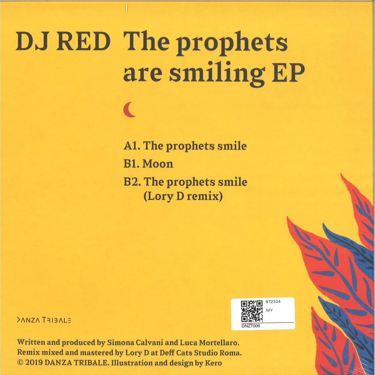 Обратная сторона обложки — DJ RED — THE PROPHETS ARE SMILING EP (INCL. LORY D REMIX)