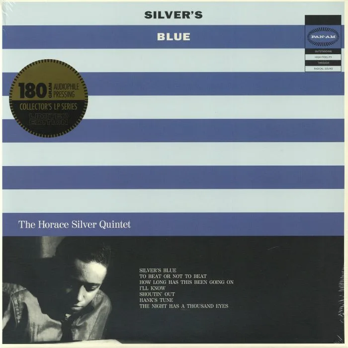 The HORACE SILVER QUINTET — Silver's Blue