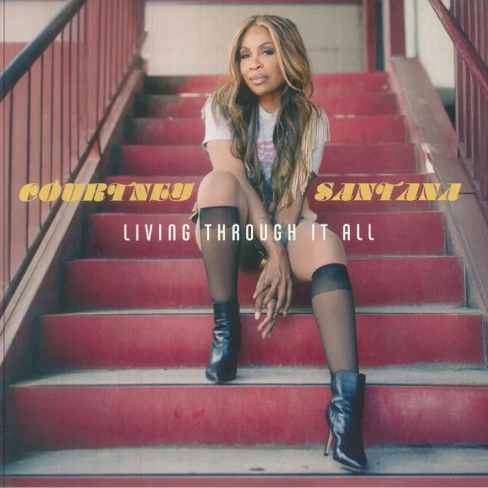 Courtney SANTANA — Living Through It All