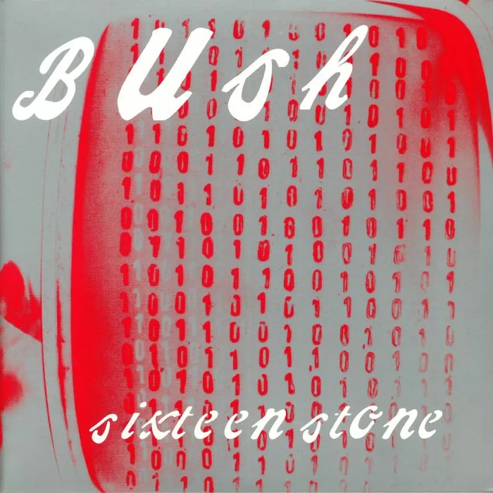 BUSH — Sixteen Stone: 20th Anniversary (remastered)