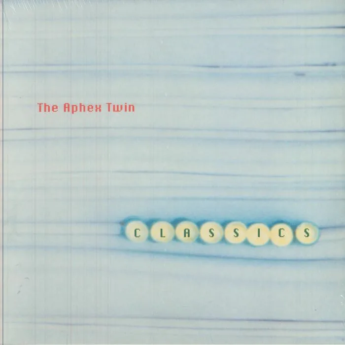 APHEX TWIN — Classics (reissue)