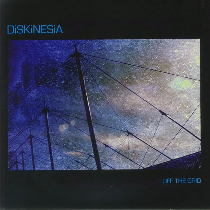 DISKINESIA — Off The Grid