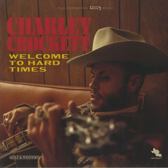 Charley CROCKETT — Welcome To Hard Times