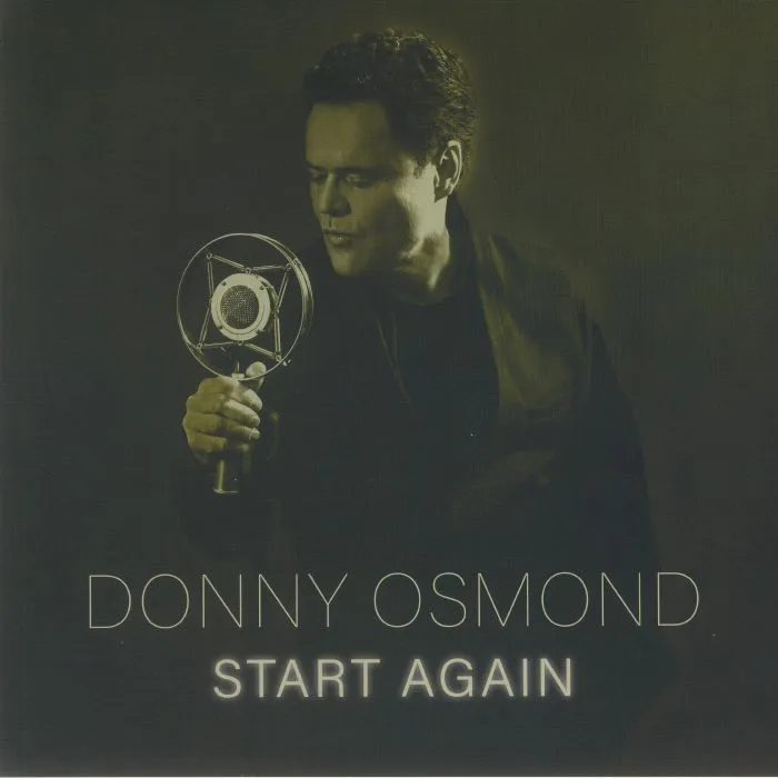 Donny OSMOND — Start Again