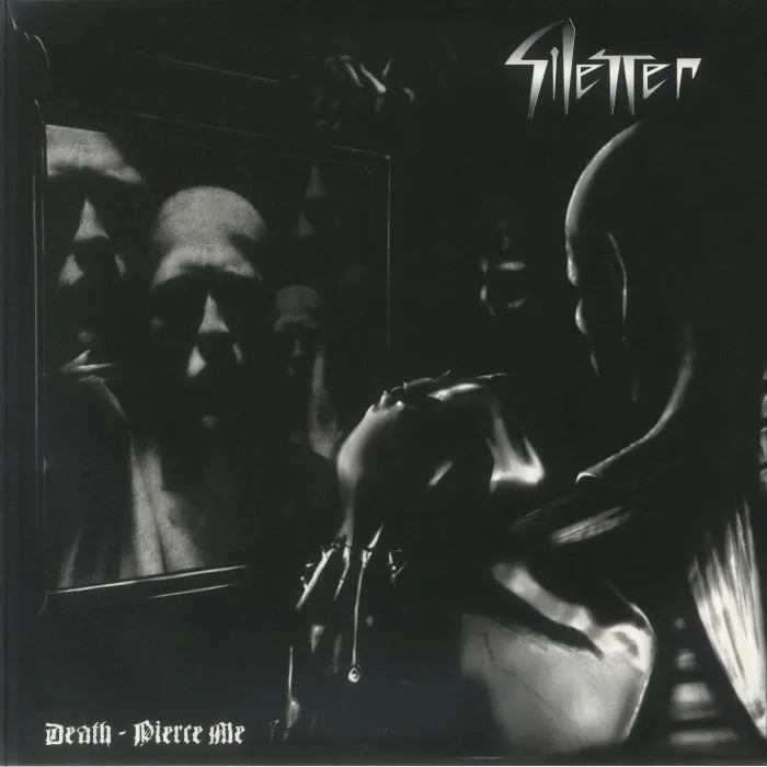 SILENCER — Death Pierce Me (reissue)