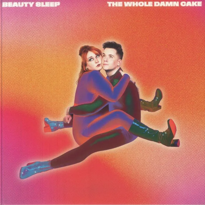BEAUTY SLEEP — The Whole Damn Cake