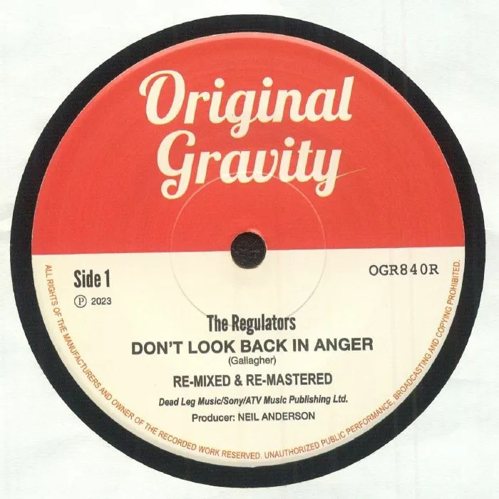 The REGULATORS — Don't Look Back In Anger (remastered)