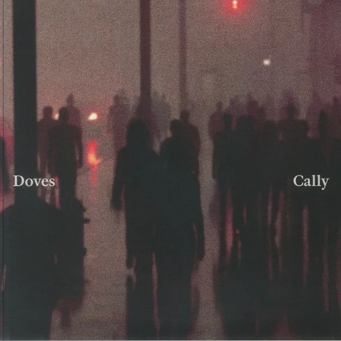 DOVES — Cally (Record Store Day RSD 2025)