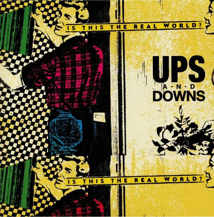 UPS & DOWNS — The Real World