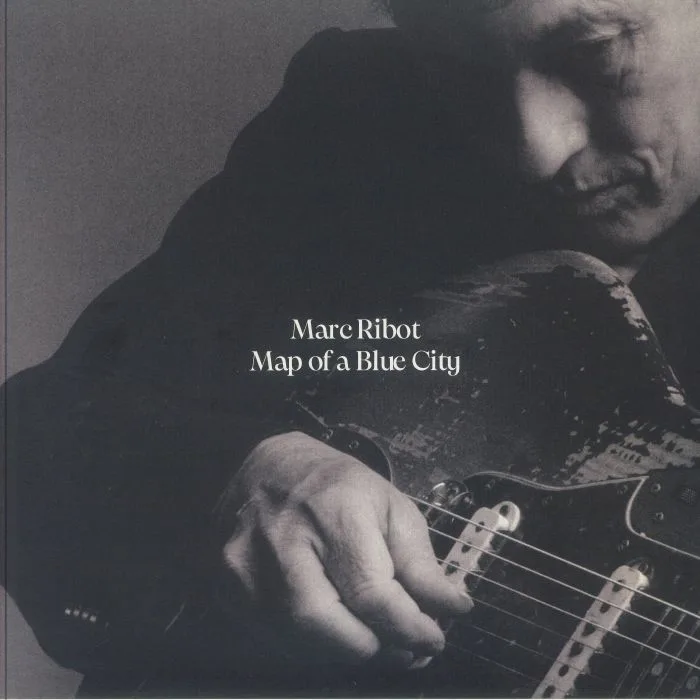 Marc RIBOT — Map Of A Blue City