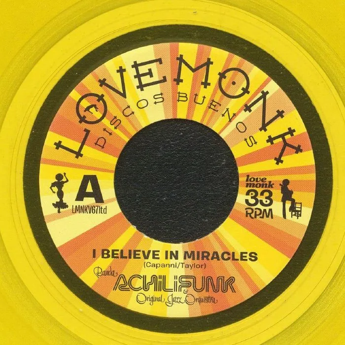 BANDA ACHILIFUNK / OJO — I Believe In Miracles