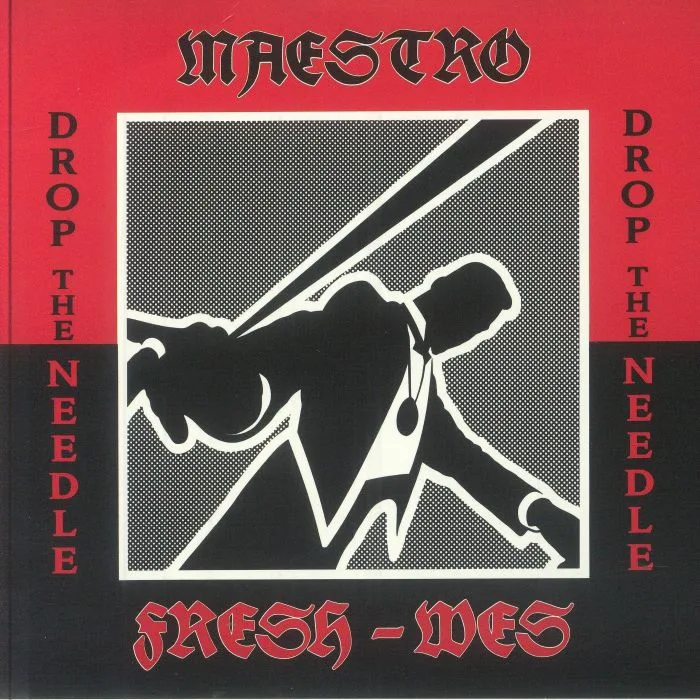 MAESTRO FRESH WES — Drop The Needle