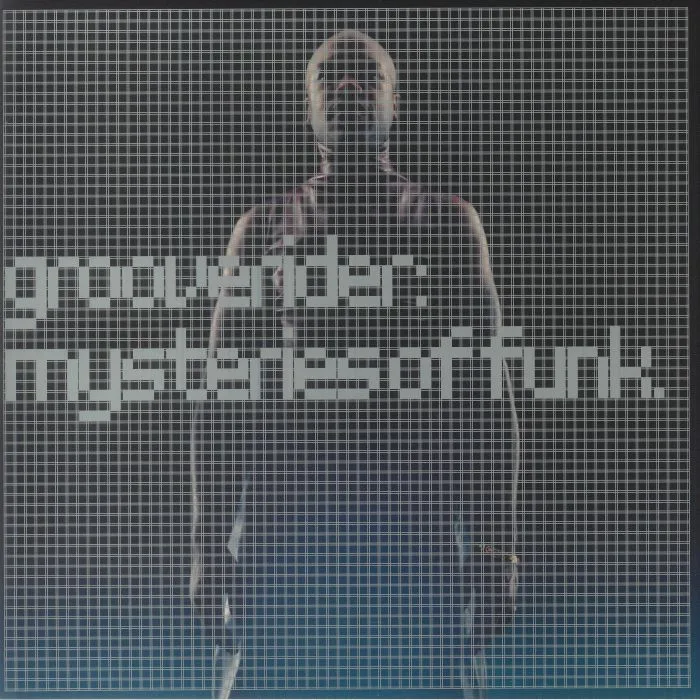 Front cover — GROOVERIDER — Mysteries Of Funk (25th Anniversary Edition)