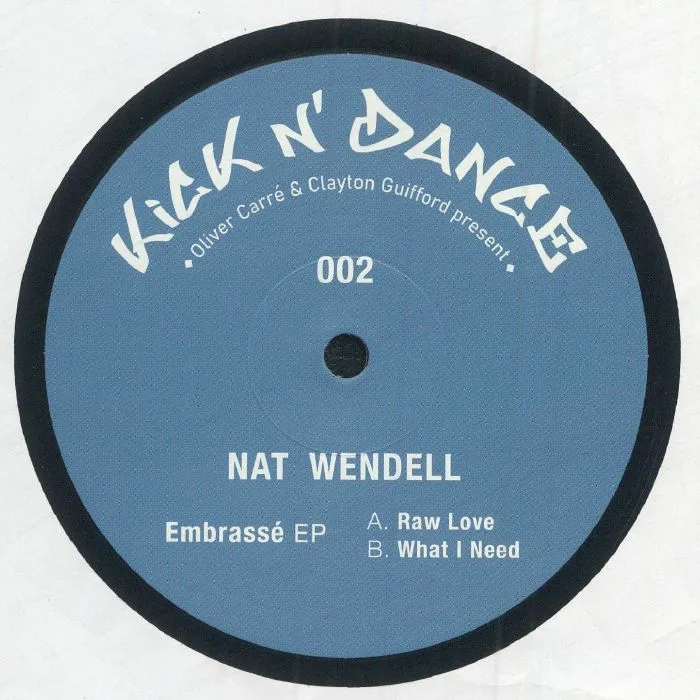 Nat WENDELL — Embrasse EP