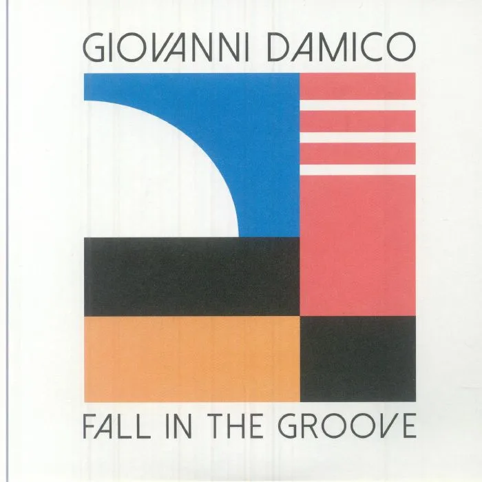 Giovanni Damico — Fall In The Groove 7"