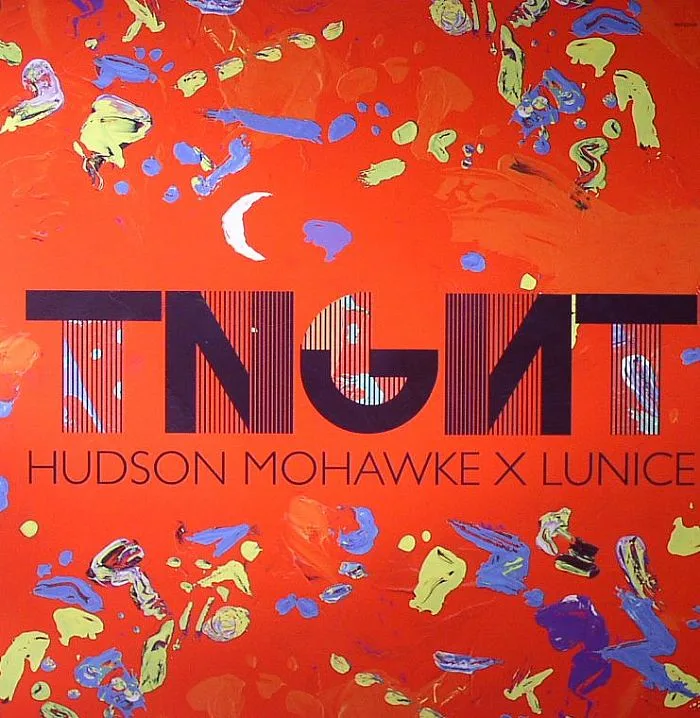 TNGHT aka HUDSON MOHAWKE / LUNICE — Tnght