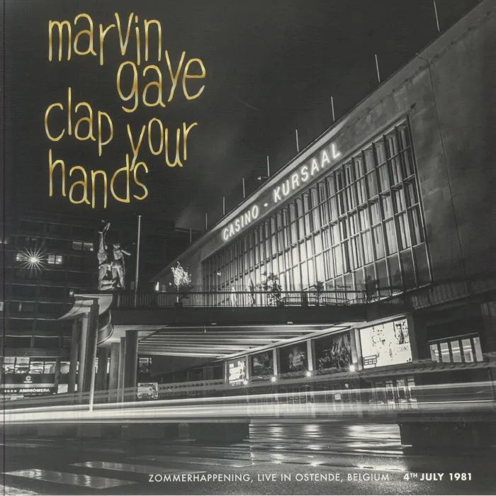 Front cover — Marvin GAYE — Clap Your Hands: Zommerhappening, Live In Ostende Belgium 4th July 1981