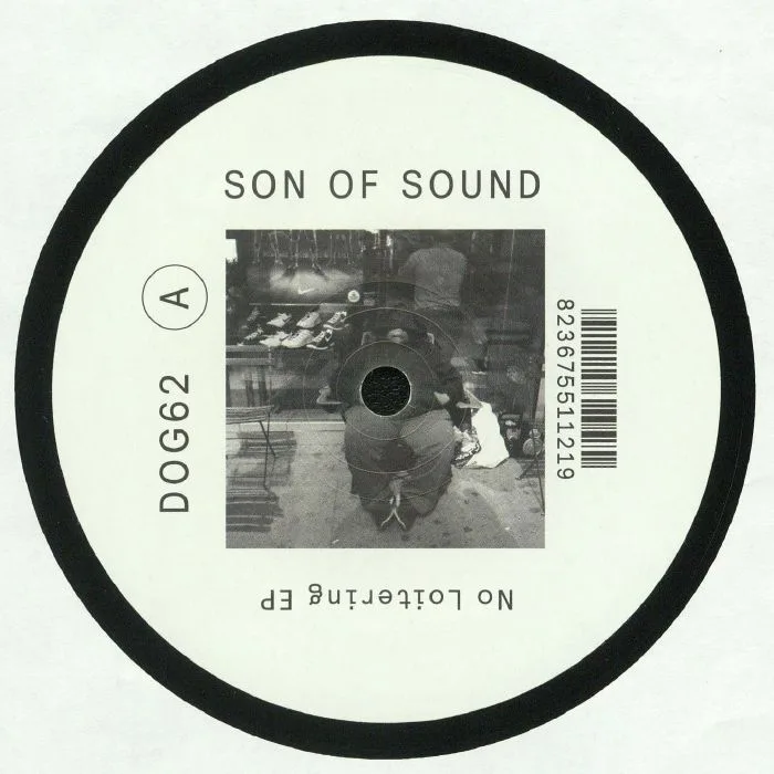 SON OF SOUND — No Loitering EP