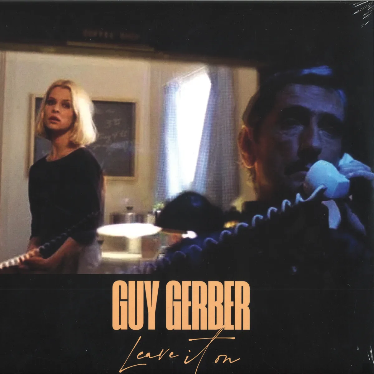 Front cover — Guy Gerber — Leave It On
