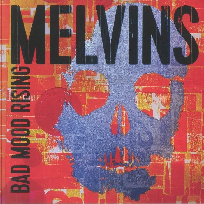 MELVINS — Bad Mood Rising