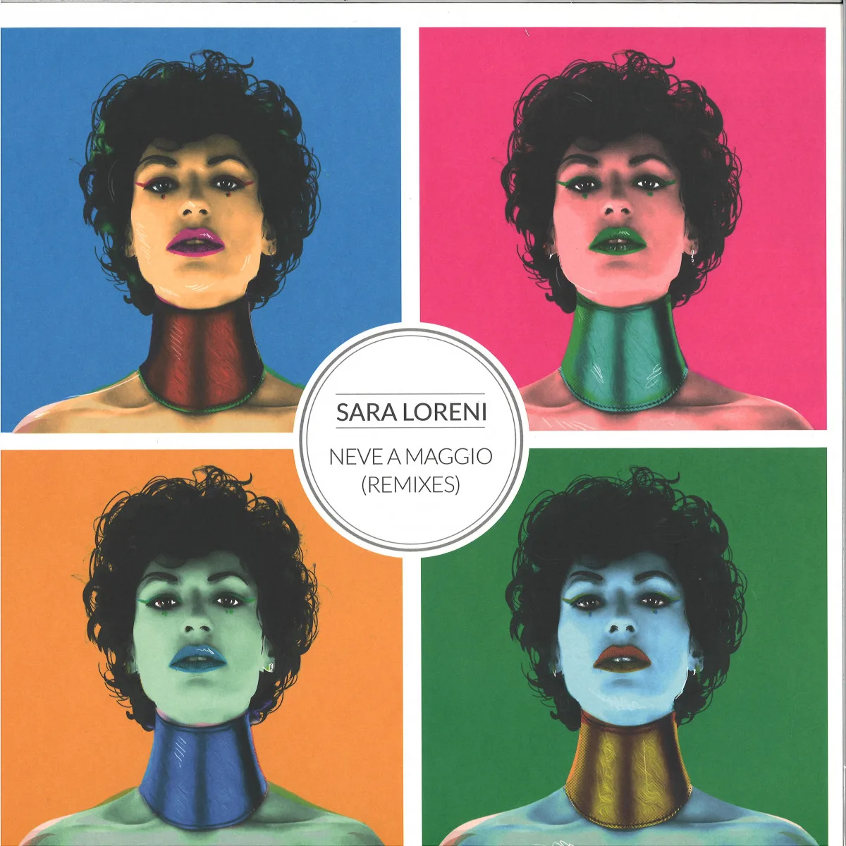 Sara Loreni — Neve A Maggio Remixes
